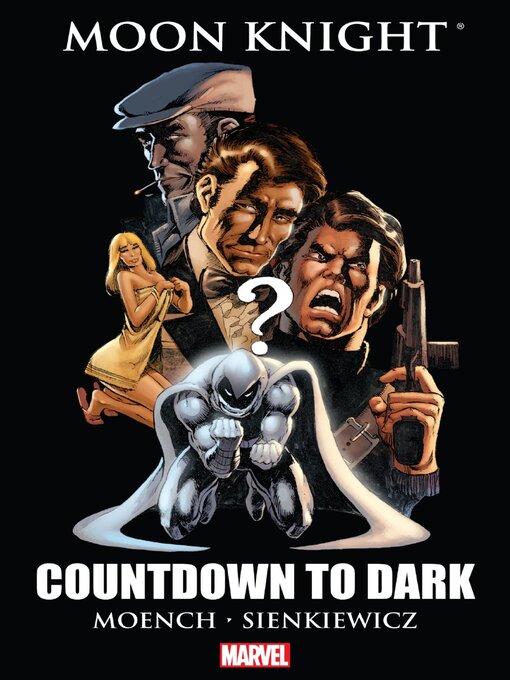 Title details for Moon Knight: Countdown To Dark by Doug Moench - Available